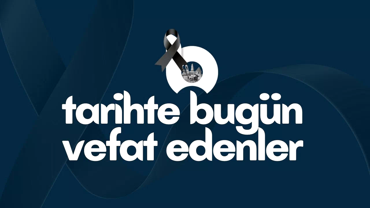 13 Temmuz Tarihinde Aramızdan Ayrılanlar