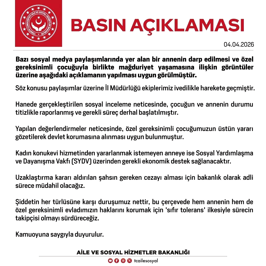 Aile ve Sosyal Hizmetler Bakanlığı: “Özel gereksinimli çocuğumuzun devlet korumasına alınması uygun bulunmuştur”
