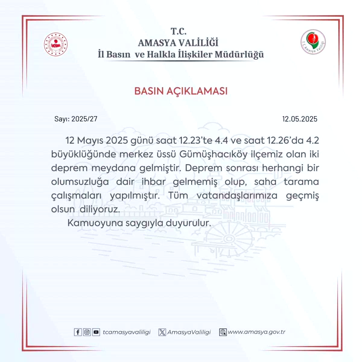Amasya Valiliği: “Deprem sonrası herhangi bir olumsuzluğa dair ihbar gelmedi”