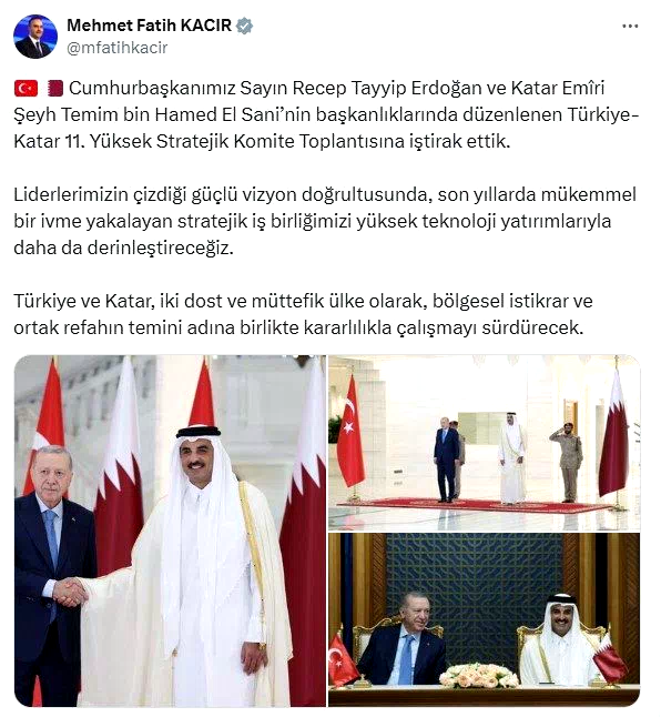 Bakan Kacır: “Türkiye ve Katar, bölgesel istikrar ve ortak refahın temini adına birlikte kararlılıkla çalışmayı sürdürecek”