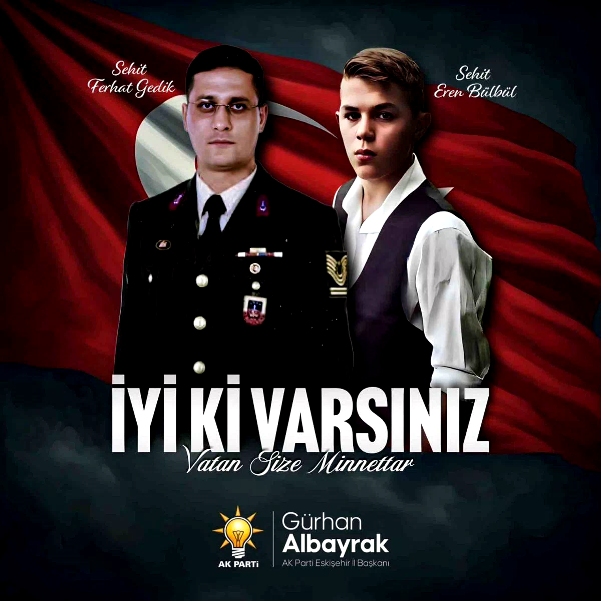 Başkan Albayrak: “Eren Bülbül ve Ferhat Gedik’i rahmetle anıyorum”