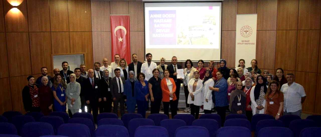Bayburt Devlet Hastanesi ‘Anne Dostu Hastane’ ünvanı aldı