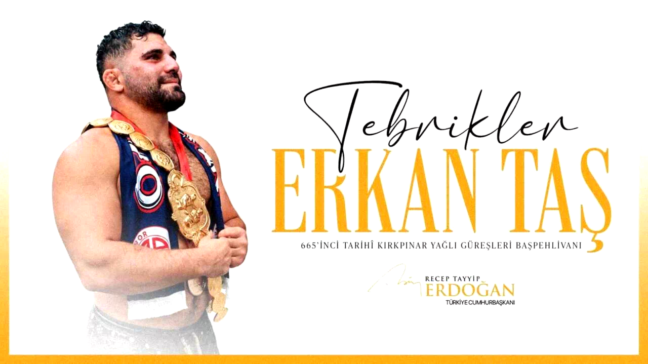 Cumhurbaşkanı Erdoğan, başpehlivanlık unvanını kazanan Erkan Taş’ı tebrik etti