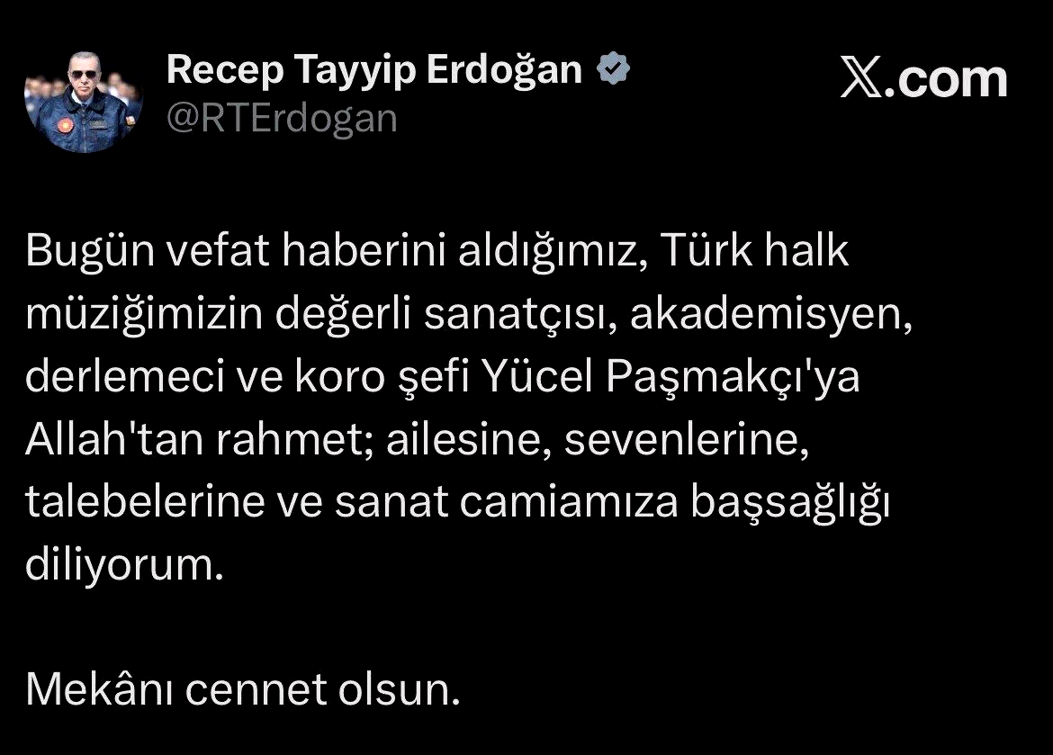Cumhurbaşkanı Erdoğan’dan Yücel Paşmakçı için taziye mesajı