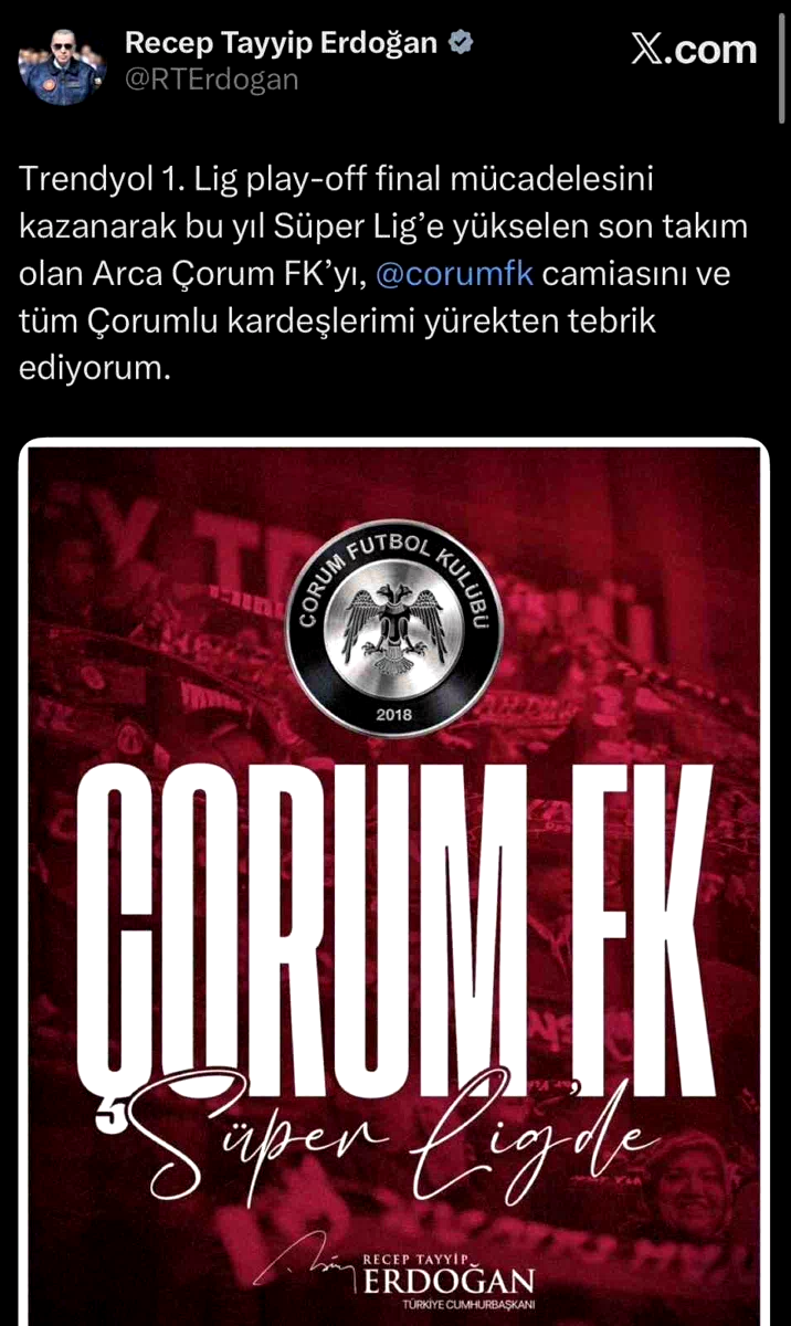 Cumhurbaşkanı Erdoğan, Süper Lig’e yükselen Çorum FK’yı tebrik etti