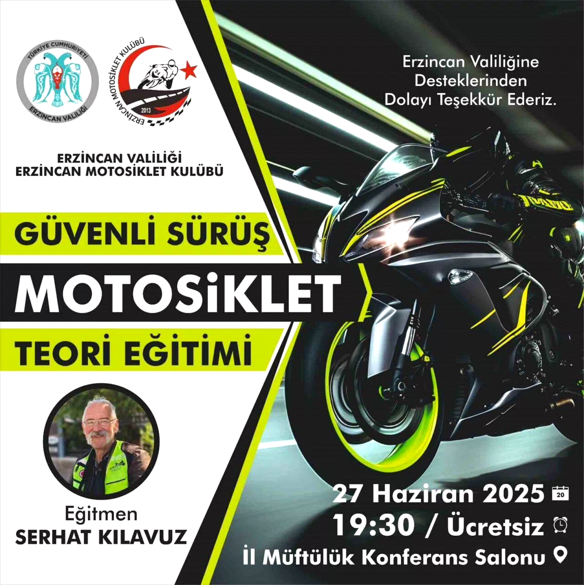 Erzincan’da “Güvenli Sürüş Motosiklet Teori Eğitimi” düzenleniyor