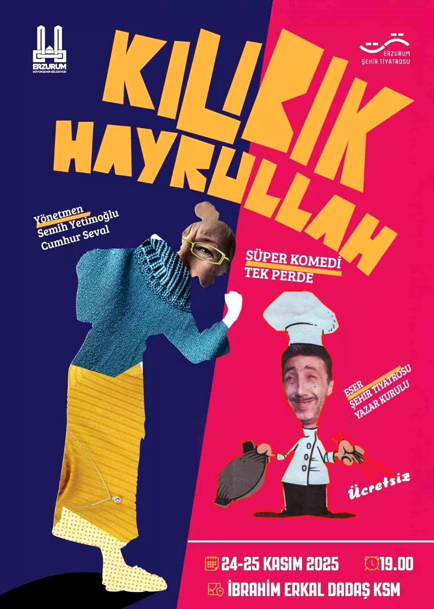 Erzurum şehir tiyatrosu ‘Kılıbık Hayrullah’ adlı oyunla perde diyecek
