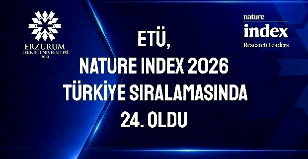 ETÜ, Nature Index 2026 Türkiye sıralamasında 24. oldu