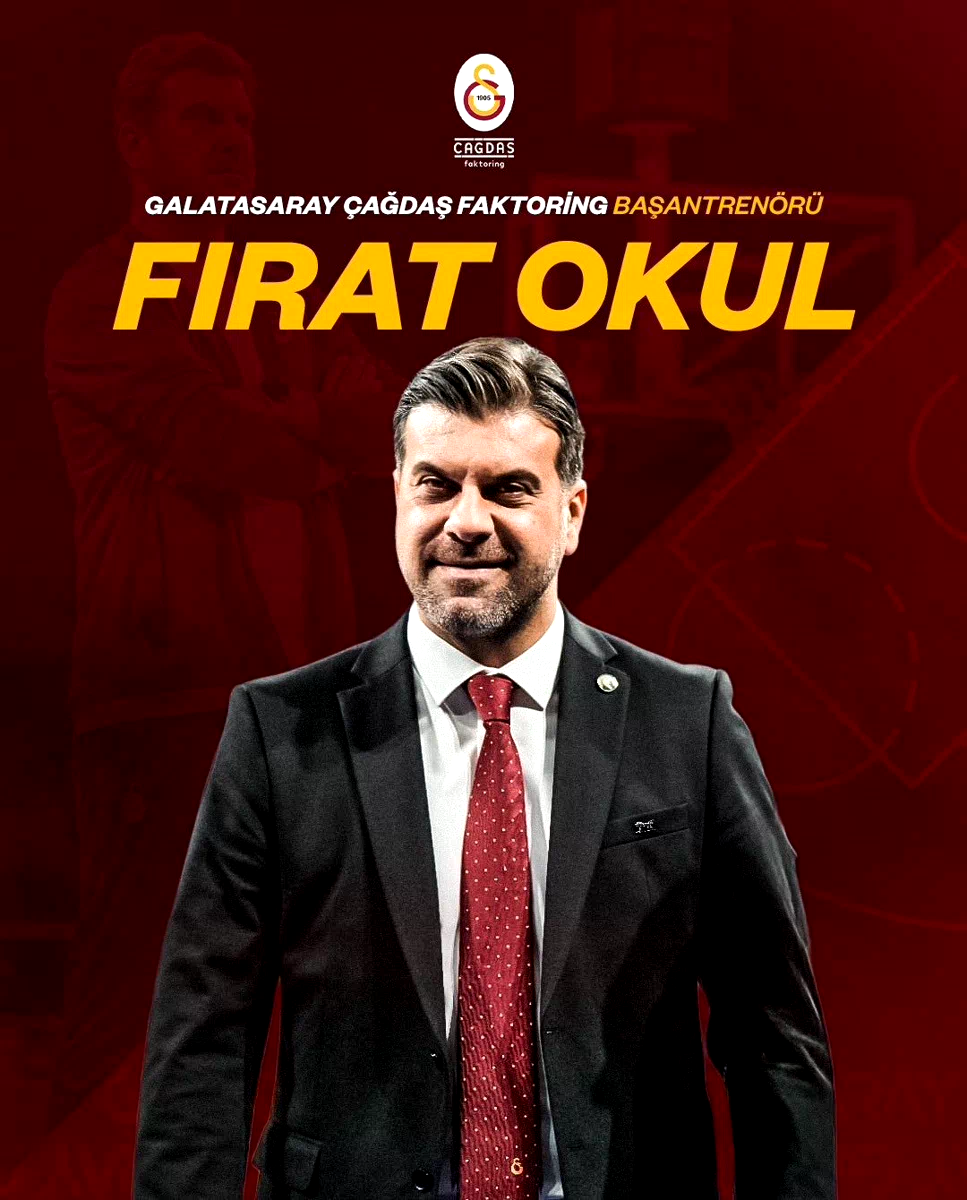 Galatasaray Kadın Basketbol Takımı başantrenörü Fırat Okul oldu