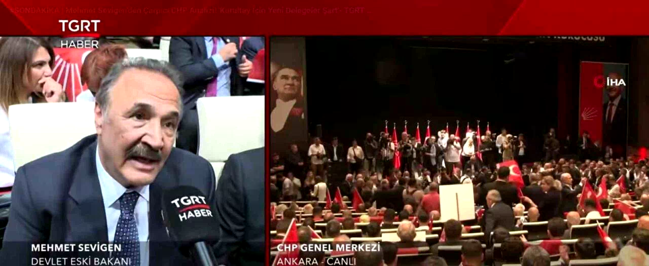 Mehmet Sevigen: “CHP’nin bir tane genel başkanı var. O da Genel Başkan Kemal Bey’dir”