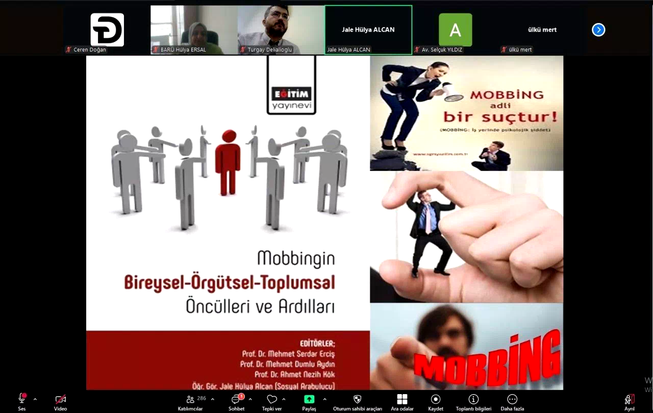 Mobbing tüm boyutlarıyla ele alındı
