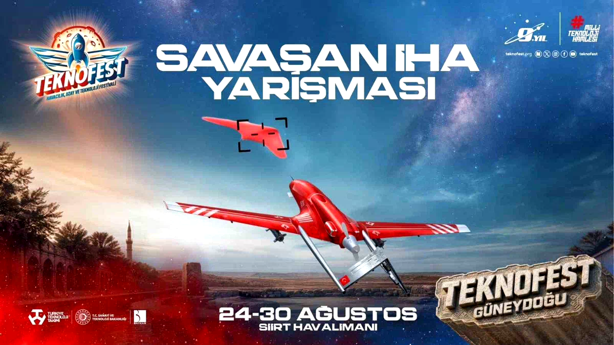 TEKNOFEST 2026’da İHA’lar gökyüzünde yarışacak: Savaşan İHA’lar Siirt’te final yapacak