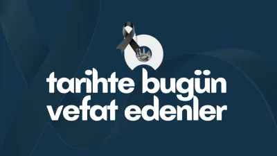 31 Mart tarihinde aramızdan ayrılan hemşerilerimizi rahmetle anıyoruz. Tüm vefat