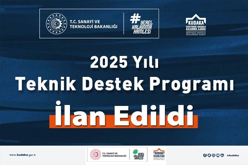 2025 yılı teknik destek programı ilan edildi Kuzeydoğu Anadolu Kalkınma Ajansının (KUDAKA) bölgedeki paydaşların, yerel ve bölgesel