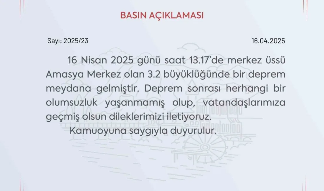 Amasya Valiliği, merkez üssü Amasya Merkez olan 3.2 büyüklüğünde deprem