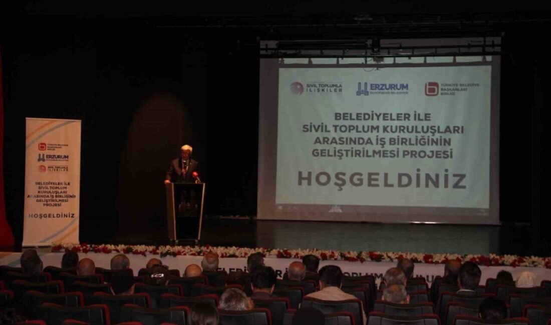 Erzurum’da belediyeler ile sivil toplum kuruluşları arasında işbirliğinin geliştirilmesi kapsamında