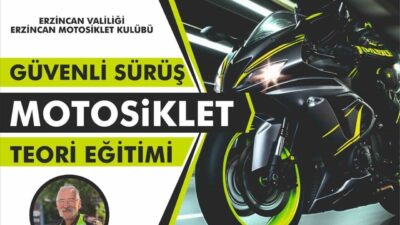 Erzincan Valiliği ve Erzincan Motosiklet Kulübü iş birliğiyle “Güvenli Sürüş-Motosiklet