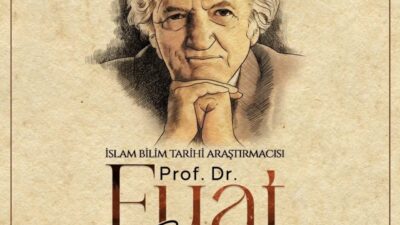 Erzurum Valisi Mustafa Çiftçi, İslam Bilimi Tarihi Araştırmacısı Prof. Dr.
