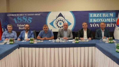Erzurum Ticaret ve Sanayi Odası, haftalık olağan Yönetim Kurulu Toplantısını