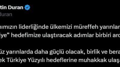 İletişim Başkanı Burhanettin Duran, “Türkiye, terörsüz yarınlarda daha güçlü olacak,