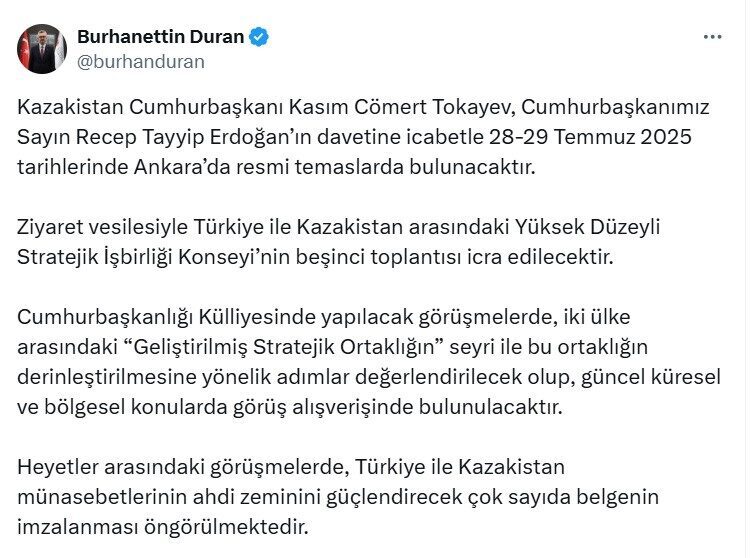 Kazakistan Cumhurbaşkanı Tokayev, Türkiye’ye geliyor Cumhurbaşkanlığı İletişim Başkanı Burhanettin Duran, Cumhurbaşkanı Recep Tayyip Erdoğan’ın daveti