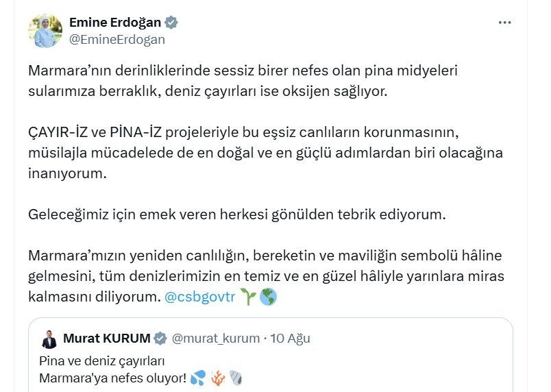 Emine Erdoğan’dan Marmara Denizi’nde başlatılan pina midyeleri ve deniz çayırları projesine ilişkin paylaşım: Cumhurbaşkanı Recep Tayyip Erdoğan’ın eşi Emine Erdoğan, Marmara Denizi’nde başlatılan