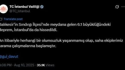 İstanbul Valiliği, kentte de hissedilen Balıkesir merkezli 6.1 büyüklüğündeki depremde