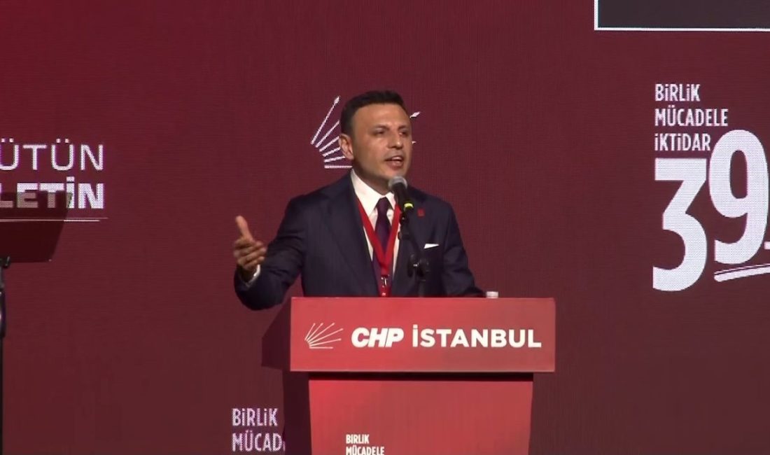 CHP’nin 39. Olağan İstanbul İl Kongresi’nde konuşan CHP İl Başkanı