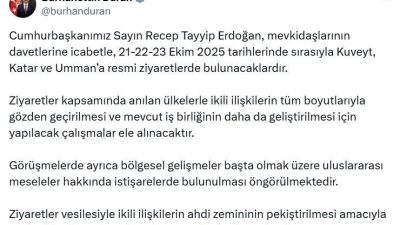 Cumhurbaşkanı Recep Tayyip Erdoğan, 21-23 Ekim 2025 tarihlerinde Kuveyt, Katar