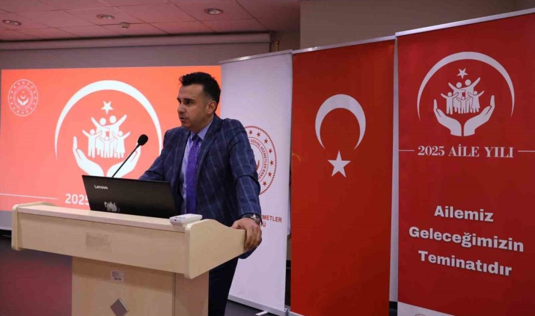 Aile ve Sosyal Hizmetler İl Müdürlüğü tarafından düzenlenen Aile Söyleşileri