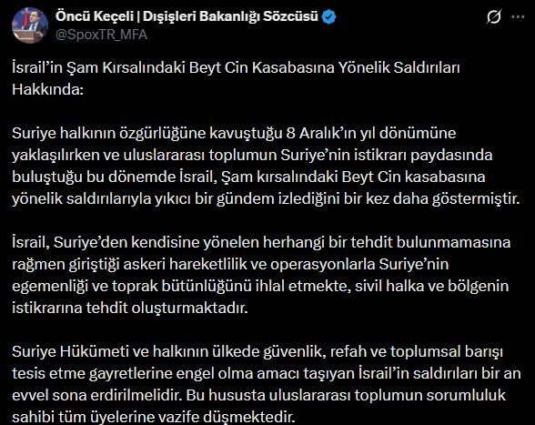Dışişleri Bakanlığı Sözcüsü Öncü Keçeli, İsrail’in Şam kırsalındaki Beyt Cin