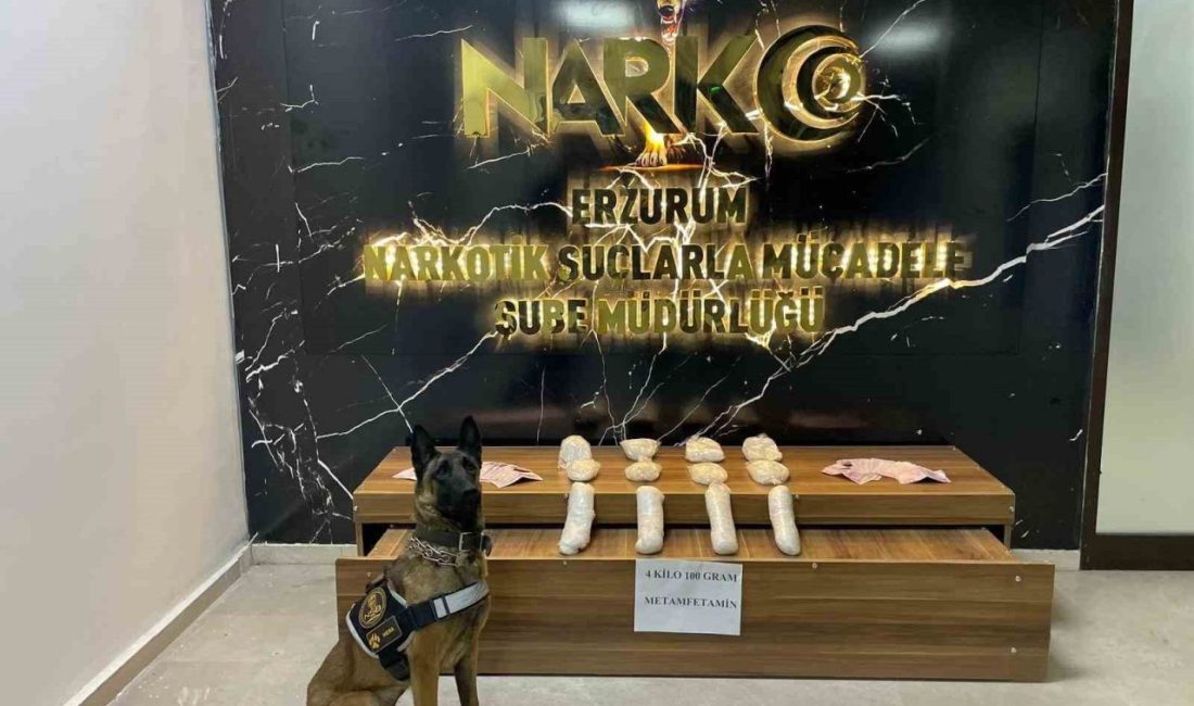 Erzurum’da yapılan operasyonda 4 kilo 100 gram metamfetamin maddesi ele