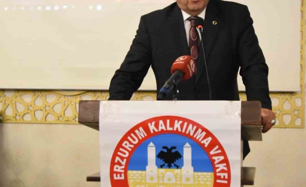 Erzurum Kalkınma Vakfı Başkanı Erdal Güzel, MHP Erzurum Milletvekili Prof.