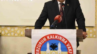 Erzurum Kalkınma Vakfı Başkanı Erdal Güzel, MHP Erzurum Milletvekili Prof.
