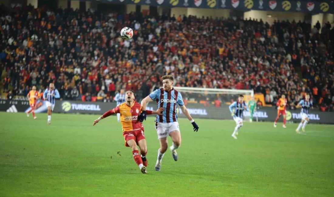 Turkcell Süper Kupa yarı finalinde Galatasaray ile Trabzonspor Gaziantep Büyükşehir