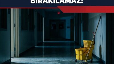 İŞKUR kapsamında okullarda görev yapan temizlik personelinin 28 Şubat itibarıyla