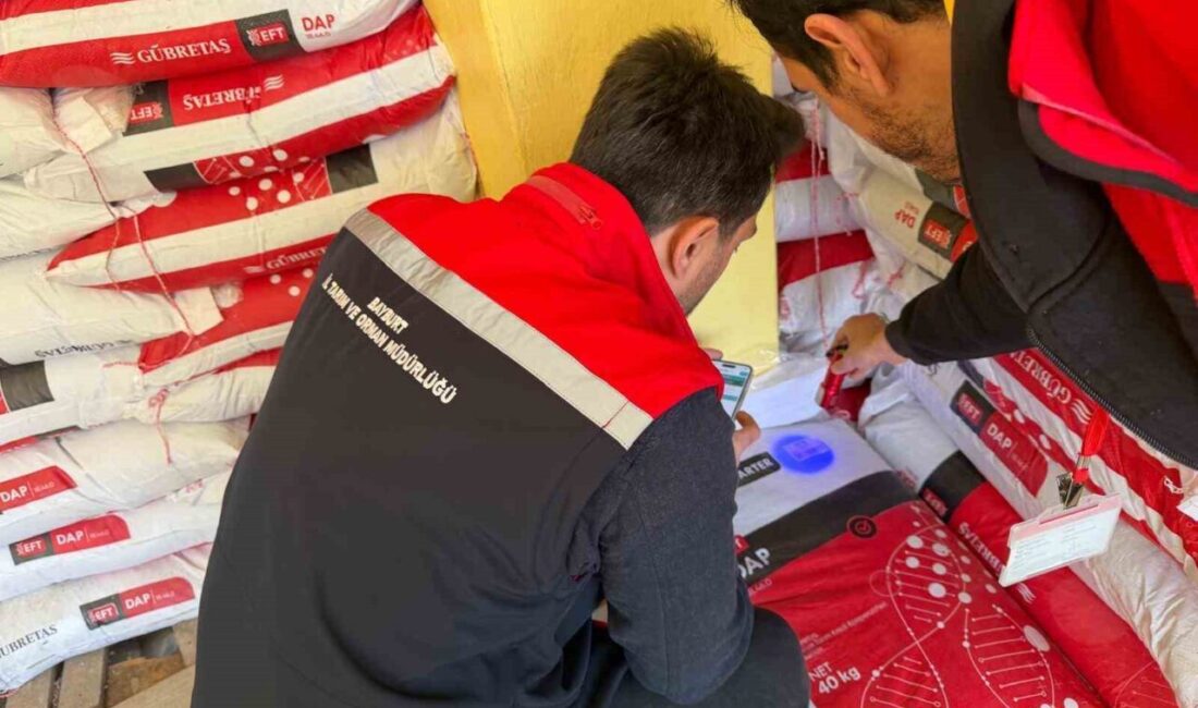 Bayburt’ta gübre bayilerine yönelik piyasa gözetimi ve denetimi çalışmaları devam