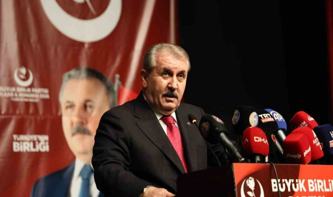 Büyük Birlik Partisi (BBP) Genel Başkanı Mustafa Destici, “Biz Türkiye
