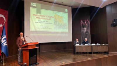 Karadeniz Teknik Üniversitesi (KTÜ) Arkeoloji Bölümü tarafından düzenlenen “Trabzon Kent