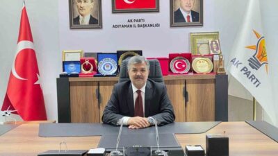 AK Parti Adıyaman İl Başkanı Ekrem Çadır, Adıyaman ve Kahta’nın
