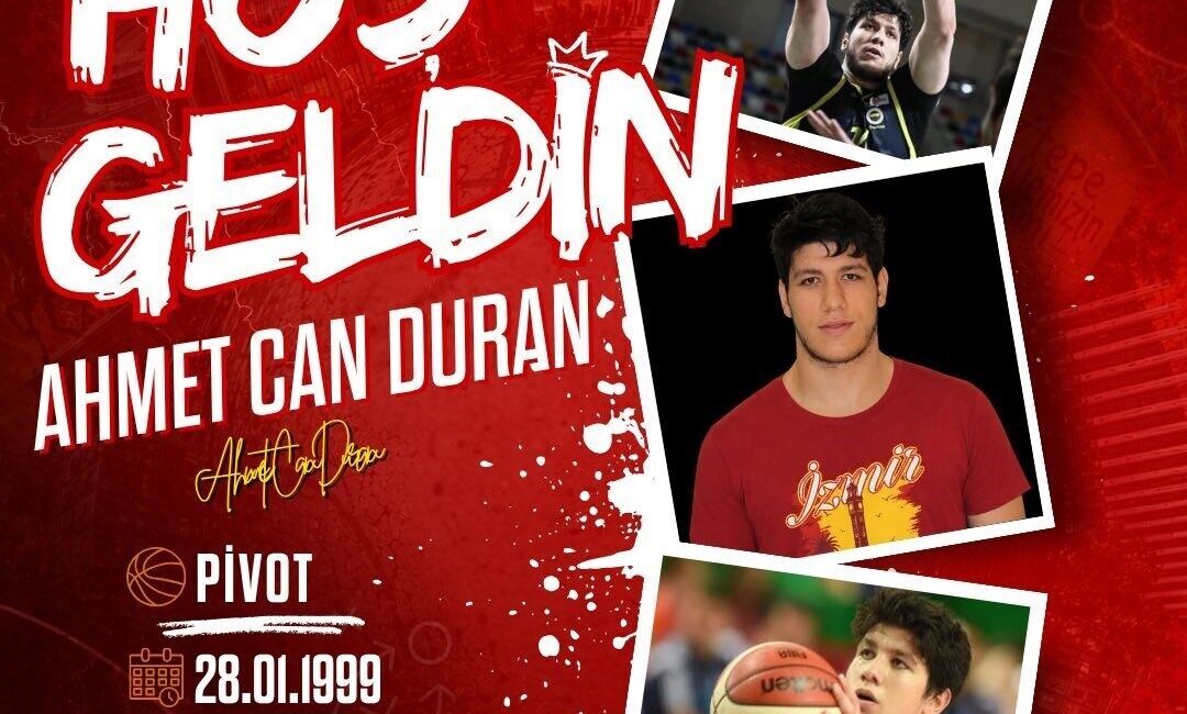 Göztepe Basketbol, 27 yaşındaki pivot Ahmet Can Duran’ı kadrosuna kattığını