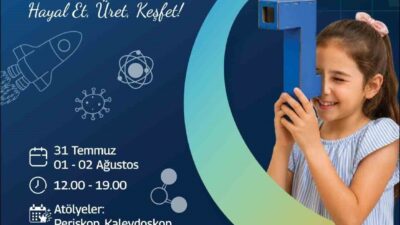 TÜBİTAK Bilim Her Yerde Çocuk Şenliği, 31 Temmuz-2 Ağustos tarihlerinde